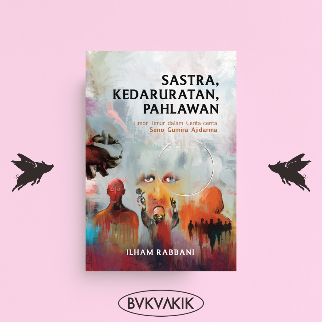 Sastra, Kedaruratan, Pahlawan - Ilham Rabbani