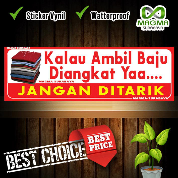 

Stiker Kalau Ambil Baju diangkat ya magma surabaya