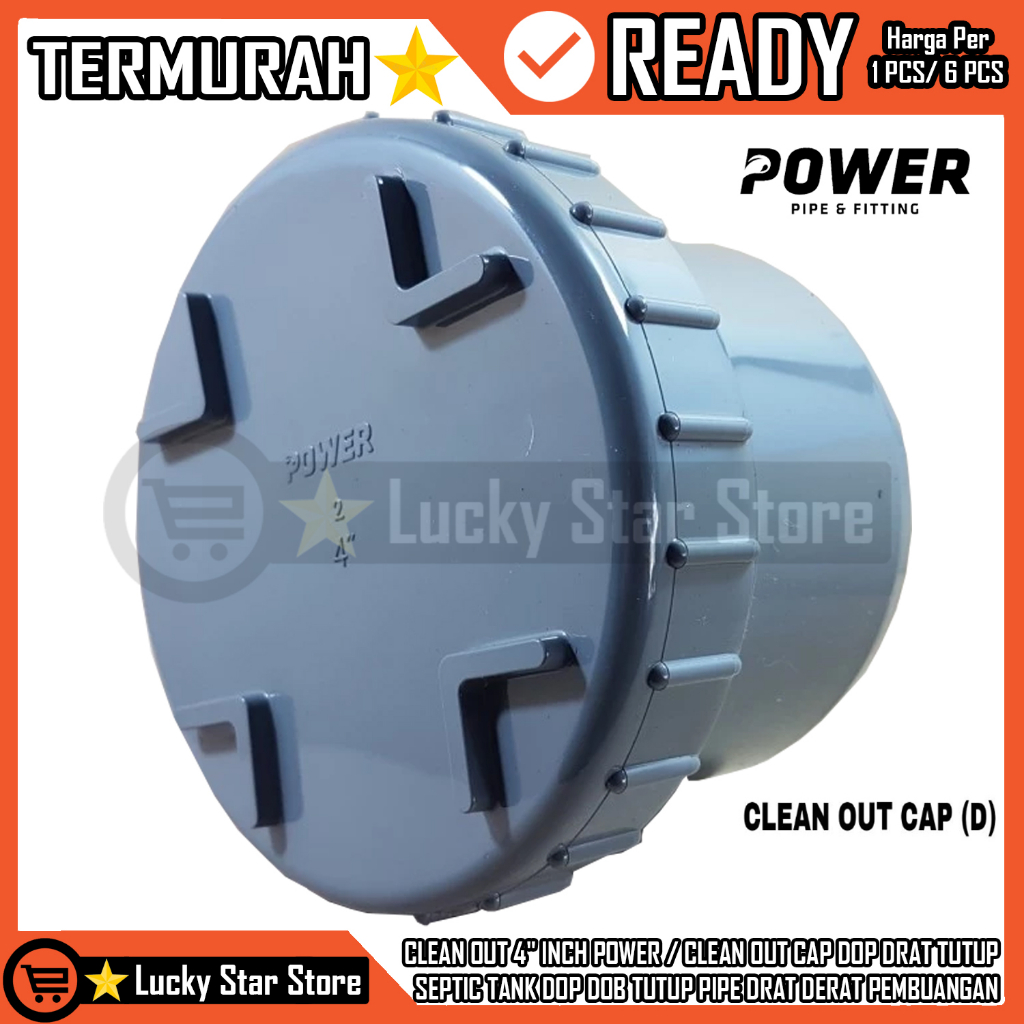 CLEAN OUT 4" INCH POWER /CLEAN OUT CAP DOP DRAT TUTUP  KURASAN SEPTICTANK PENUTUP FITTING PVC SAMBUN