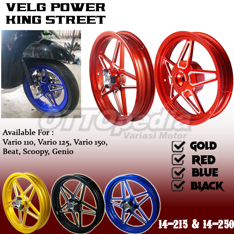 Velg Pelek Racing Power King Street Vario 110 Vario 125 Vario 150 Beat Scoopy Genio Spacy Tapak Leba