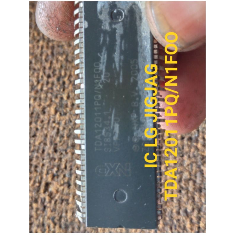 IC TV LG KAKI JIG JAG.TDA 12011PQ