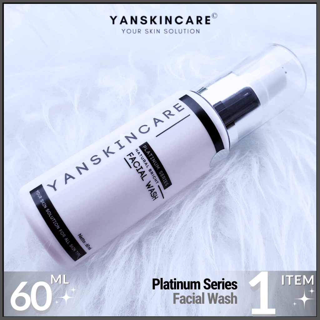 FACIAL WASH 60 ML SKINCARE SABUN WAJAH PLATINUM SERIES YANSKINCARE