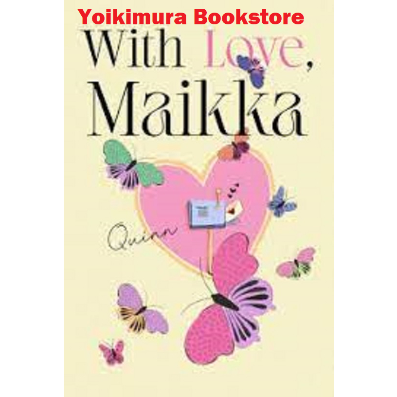 With Love, Maikka| Quinn