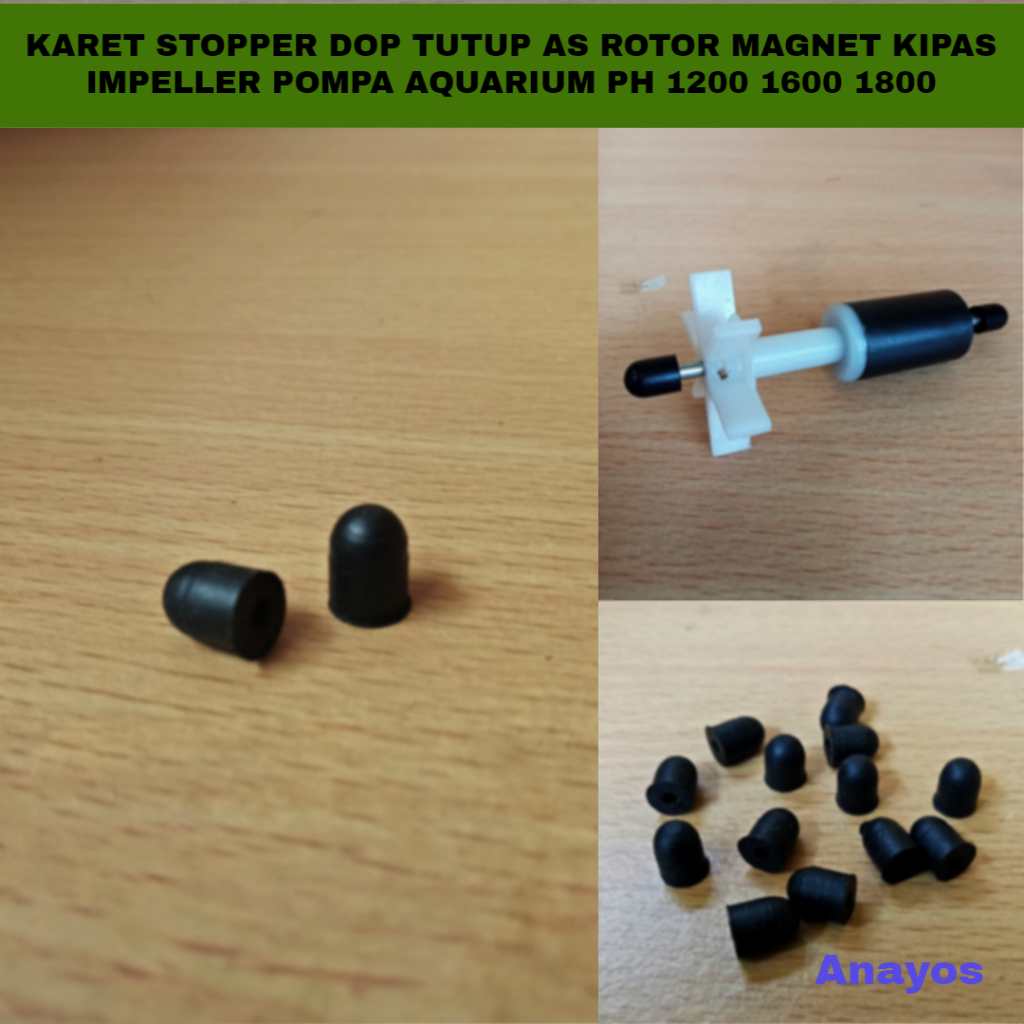 Karet Stopper Dop Tutup AS Rotor Magnet Kipas Pompa Aquarium