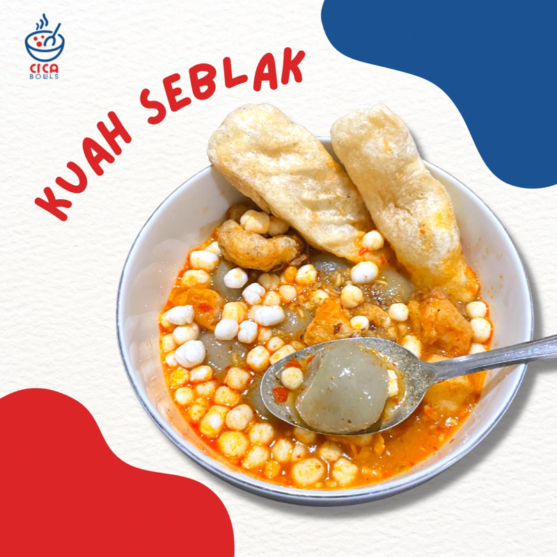 

Cilok dan Baso Aci Kuah Seblak Cica Bowls