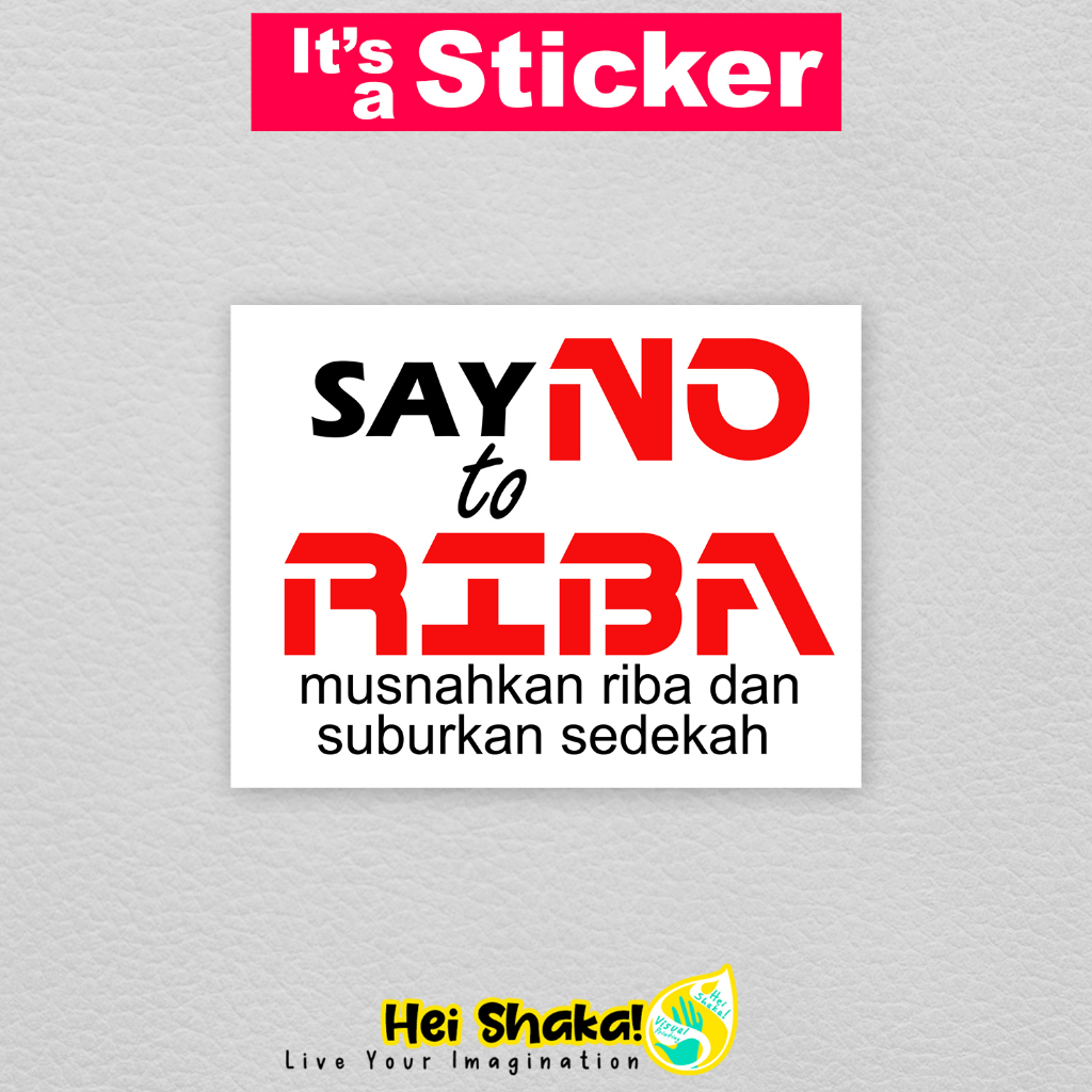 

Stiker Say No To Riba Sticker Dakwah Islami kata Muslim Vinyl Anti Air
