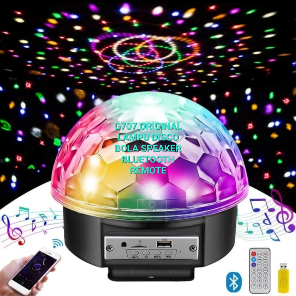 G707 ORIGINAL LAMPU BOLA SPEAKER USB BLUETOOTH REMOTE DISKO DISCO BOHLAM LED BOHLAM KELAP KELIP PANG