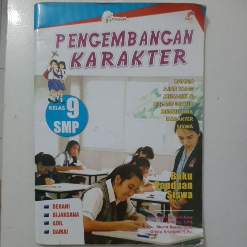 Pengembangan Karakter (BK) kelas 9 SMP bpk gunung mulia