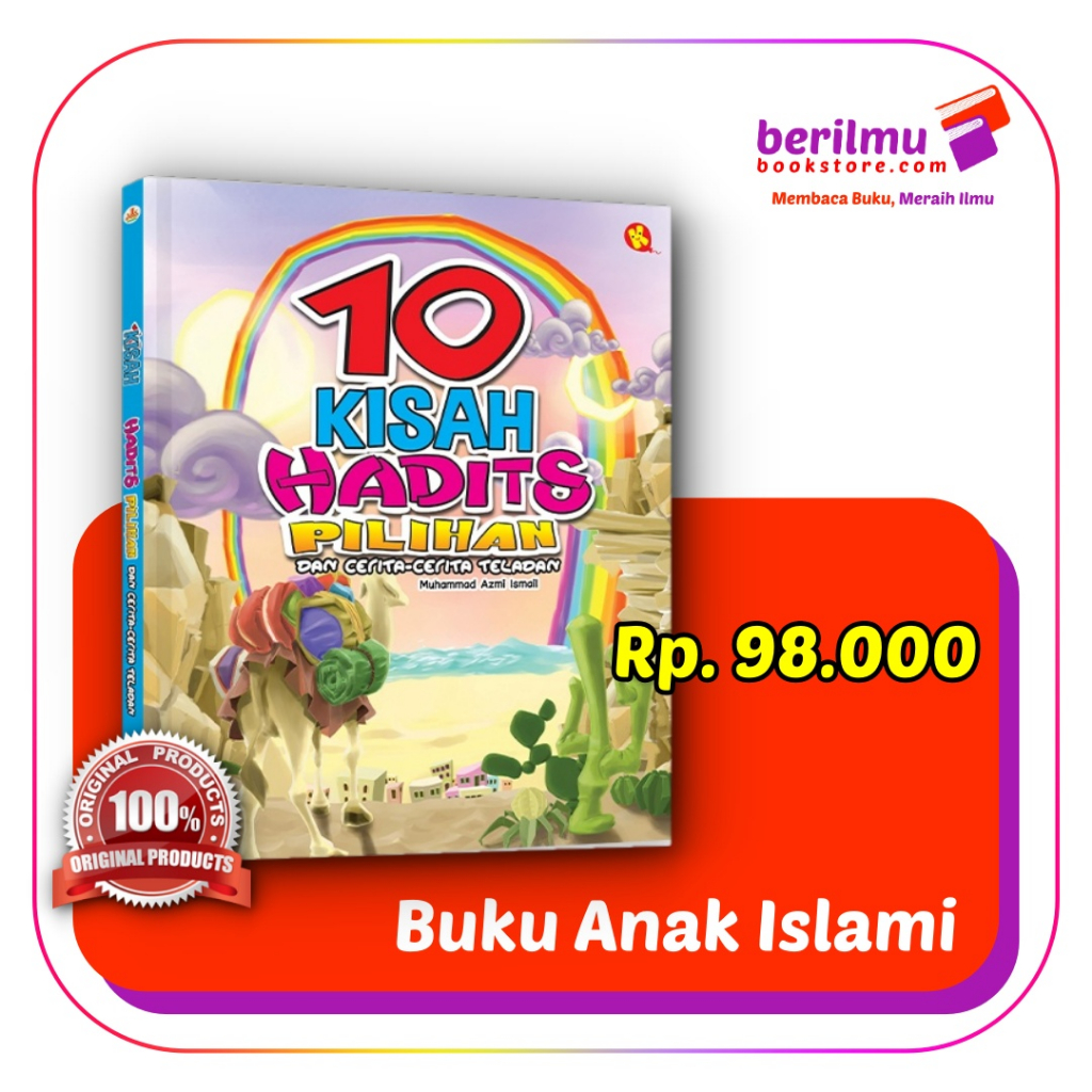 10 Kisah Hadits Pilihan | Al-Kautsar