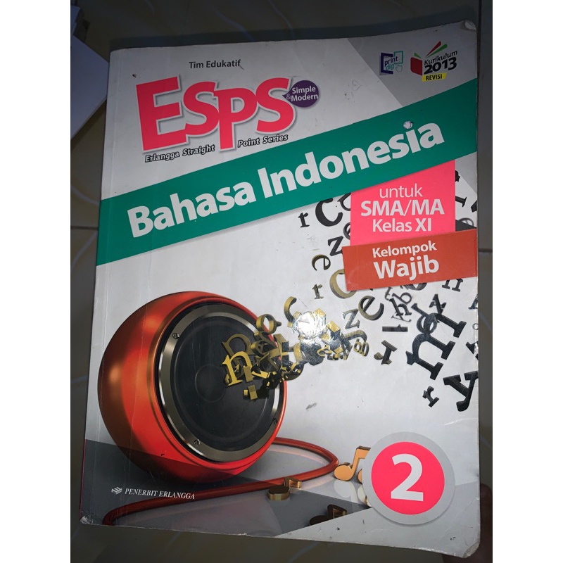 Buku Esps Bahasa Indonesia SMA Kelas XI / 11 / 2