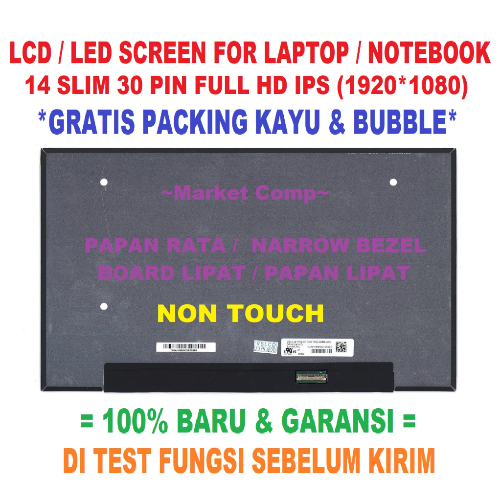 LAYAR LCD LED SCREEN LAPTOP NOTEBOOK ASUS ZENBOOK 14 UX434 UX434F UX434FA UX434FAW UX434FAC UX434D UX434DA UX433 UX433F UX433FN UX433FL UX433FLC UX433FA UX433FAC 14 14" 14.0 INCH INCI INCHI SLIM 30 PIN FHD FULL HD IPS 1920 NO BEZEL PAPAN PCB RATA LIPAT