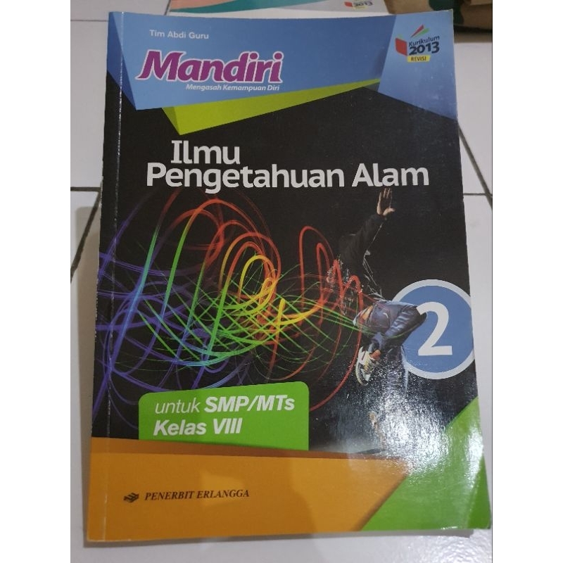 Buku mandiri IPA kelas 8 erlangga kur 2013 revisi