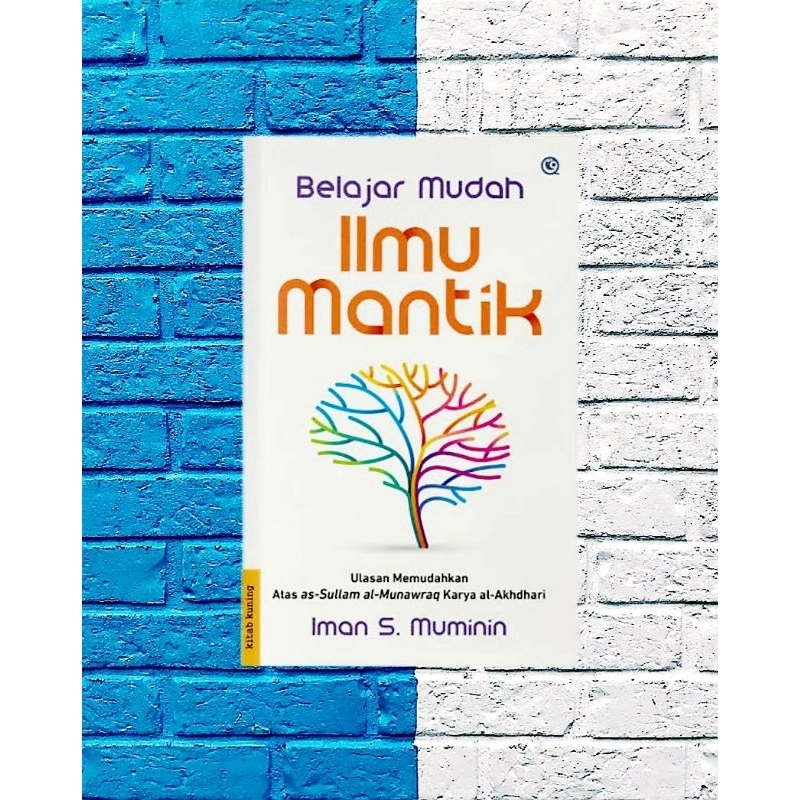 Buku Belajar Mudah Ilmu Mantik - ORIGINAL