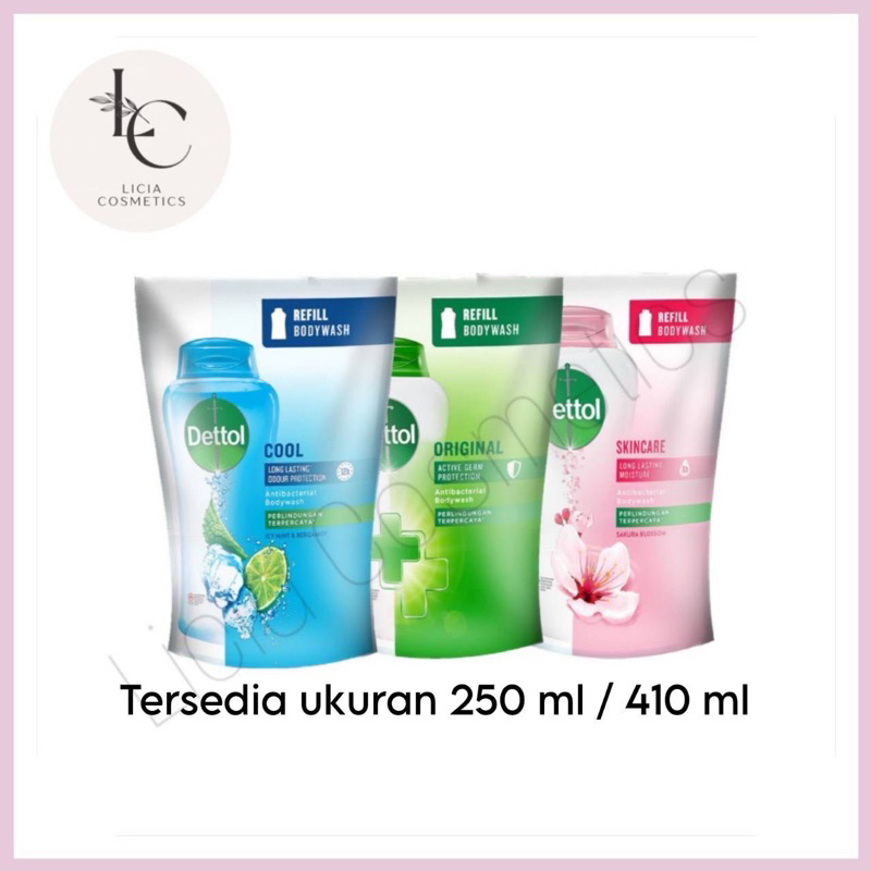 DETTOL Body Wash Anti Bakteri Refill 250ml 410ml | Sabun Cair Dettol Refill 250ml 410ml
