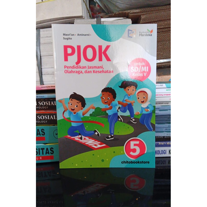 

Buku PJOK 5 Pendidikan Jasmani,Olahraga,dan kesehatan untuk SD/MI Kelas V (5) Kurikulum Merdeka