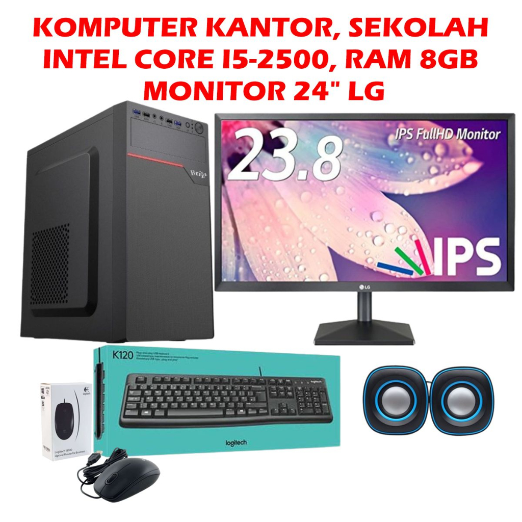 PAKET KOMPUTER KANTOR INTEL CORE I5-2500 RAM 8GB MONITOR LG/SAMSUNG/INFORCE/PIXEL WIDE KEYBOARD MOUS