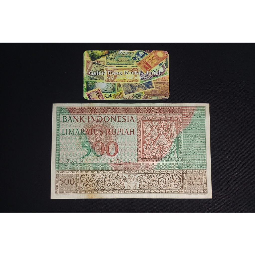 UANG KERTAS JADUL 500 RUPIAH SERI KEBUDAYAAN 1952
