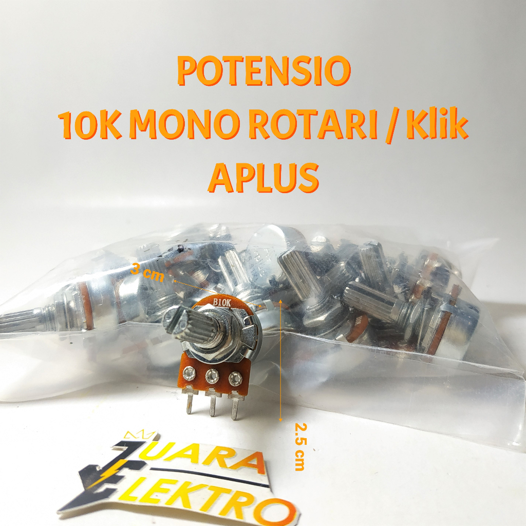 Potensio 10K Mono Rotari / Klik Aplus | Potensiometer Mono 10K Aplus Jenis Rotary