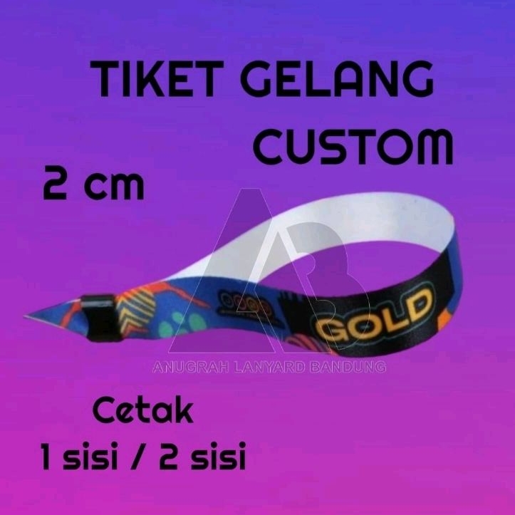 Gelang tiket konser custom/ tiket konser/gelang konset K - POP/ gelang lanyard tiket konser custom