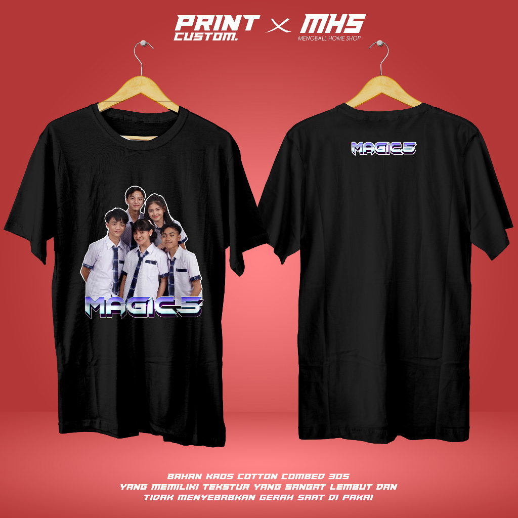 KAOS BAJU MAGIC 5 ARTIS LENGAN PENDEK COTTON COMBED 30S - KAOS FILM - KAOS CUSTOM - MENGBALLHOME