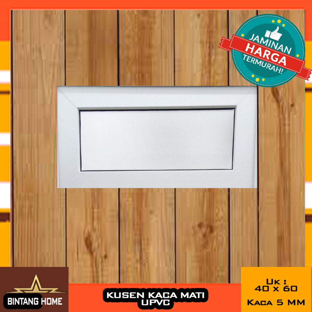 Kusen Boven Kaca Mati UPVC Uk 60x40