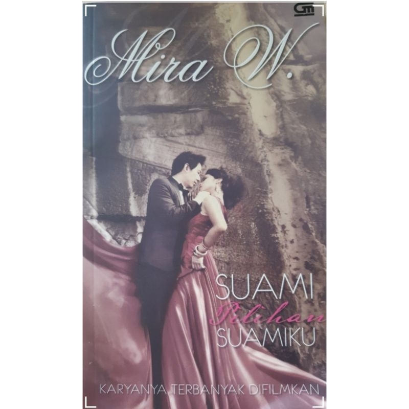 Novel Mira W : Suami Pilihan Suamiku