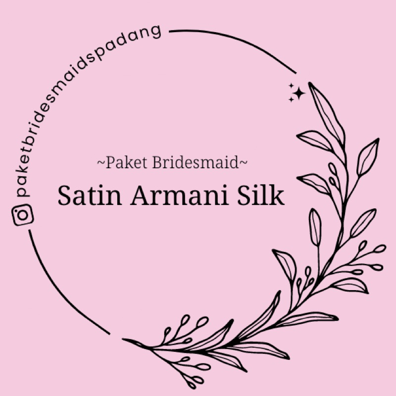 PO Paket bridesmaid / Seragam bridesmaid / Kain bridesmaid / Kain seragam / Kain Armani Silk bridesm