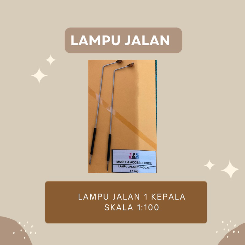 

Miniatur Lampu Tunggal Jalan Skala 1:100