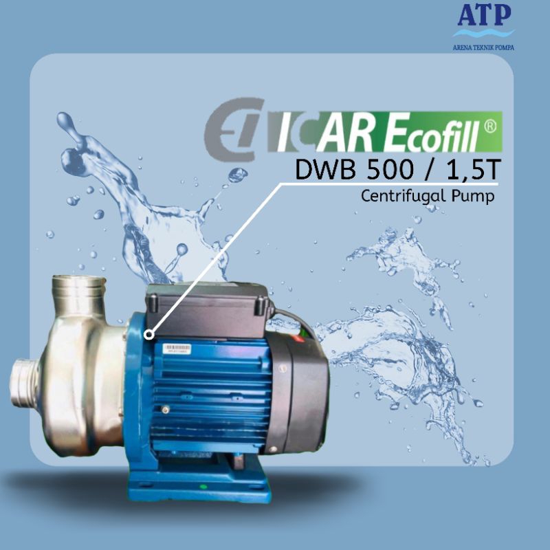 Icar Ecofill DWB 500/1,5 & DWB 500/1,5T - Pompa Air Stainless Steel -  Centrifugal Pump - Pompa Sent