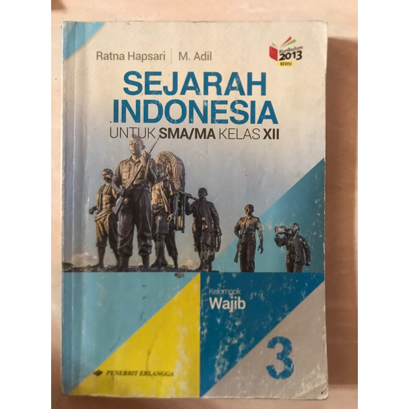 

Erlangga Sejarah Indonesia Kelas 12