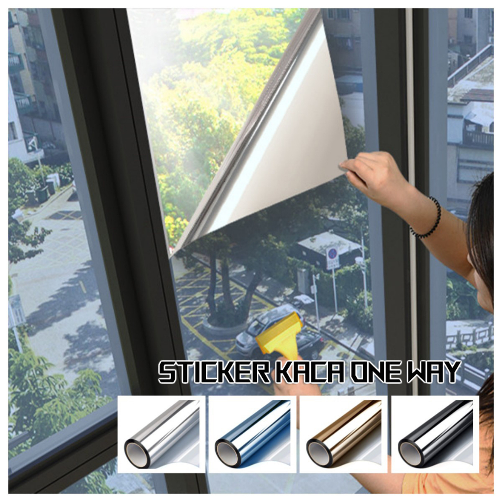 ONE WAY STIKER KACA JENDELA WINDOWS FILM SATU ARAH TAHAN MATAHARI SUNBLAST RIBEN vincess