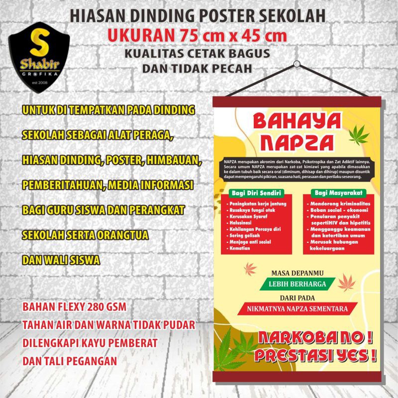 

ALAT PERAGA SEKOLAH, POSTER HIMBAUAN BAHAYA NARKOBA