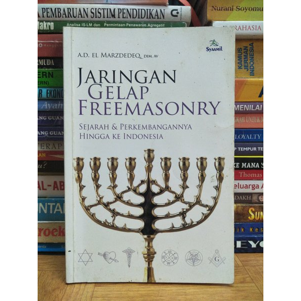 JARINGAN GELAP FREEMASONRY, SEJARAH&PERKEMBANGANNYA HINGGA KE INDONESIA