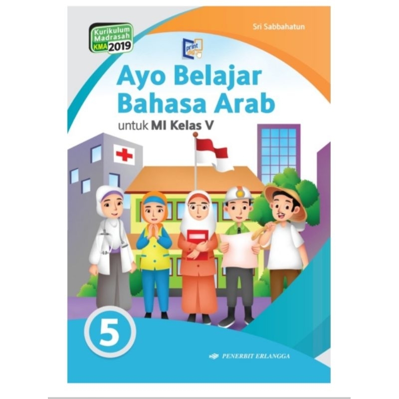 

ayo belajar bahasa arab sd kelas 5/jilid 5 kurikulum K13 original