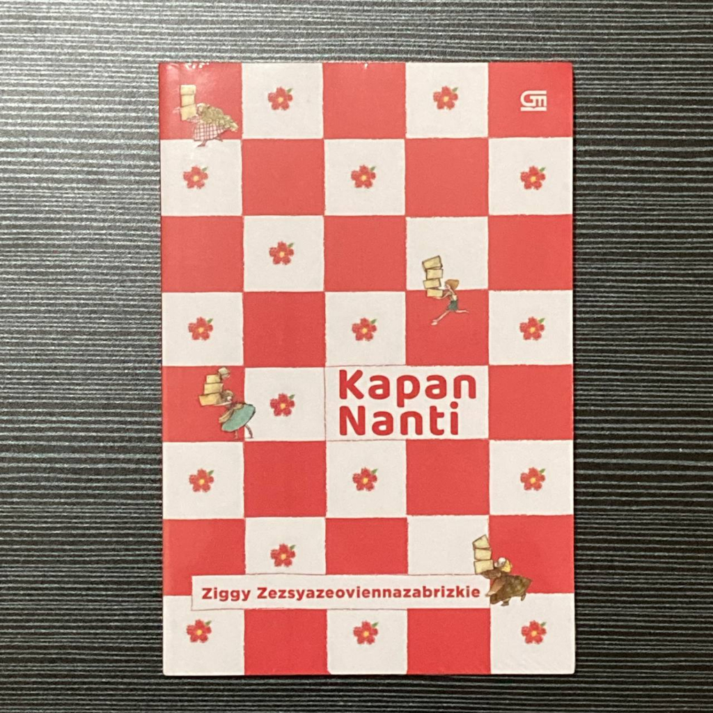 Kapan Nanti (Ziggy Zezsyazeoviennazabrizkie)