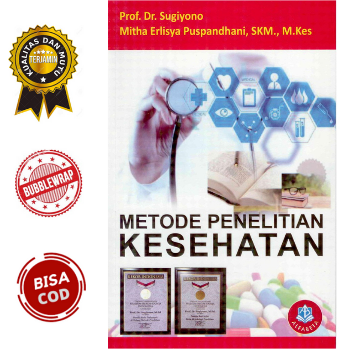 BUKU METODE PENELITIAN KESEHATAN TERBARU 2020 - PROF. DR. SUGIYONO