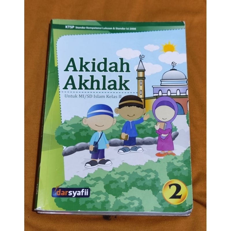 akidah akhlak untuk kelas 2 SD/MI