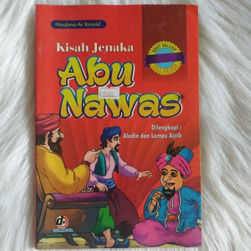 KISAH JENAKA ABU NAWAS