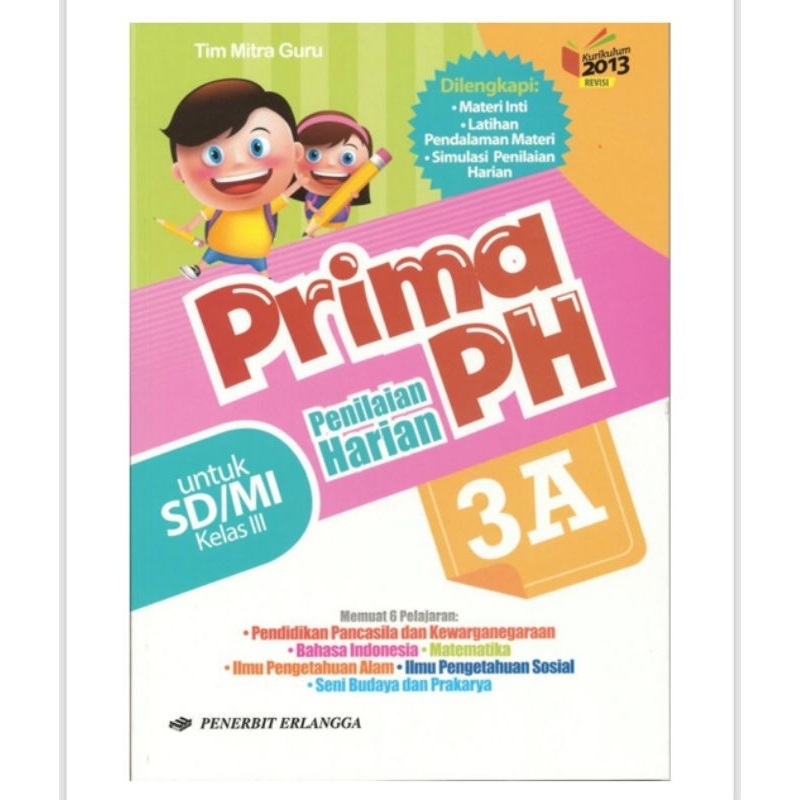 

Prima Ph (penilain harian)SD 3A kurikulum K13 original