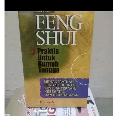 Feng Shui Praktis Untuk Rumah Tangga