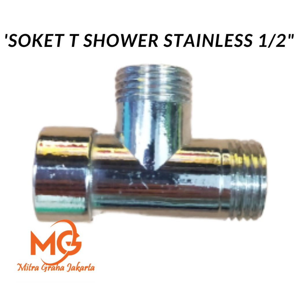 NEPEL SAMBUNGAN PIPA TEE T SHOWER AIR PANAS DINGIN STAINLESS MGJ