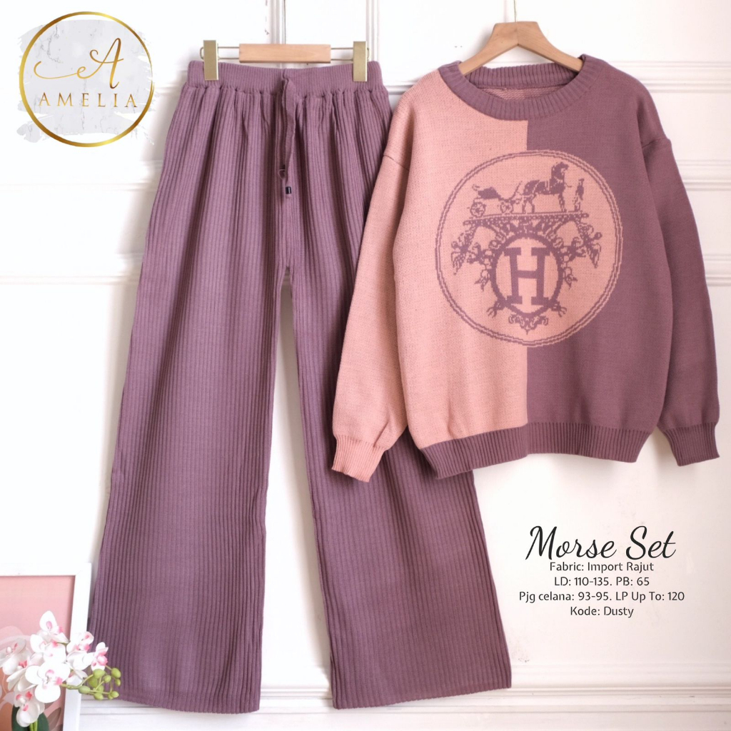 MORSE SET RAJUT IMPORT PREMIUM TEBAL ORIGINAL BY AMELIA SETELAN BAJU WANITA BLOUSE DAN CELANA RAJUT 