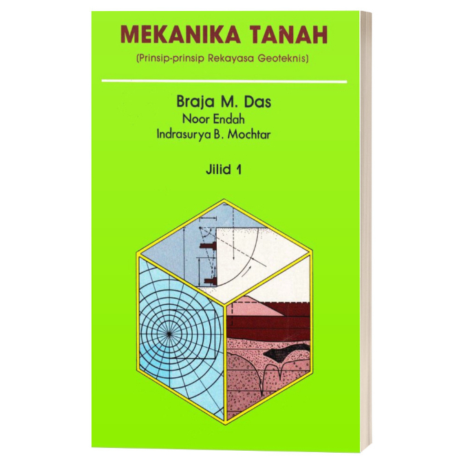 [SB001] E-Book Teknik Sipil Mekanika Tanah Jilid 1