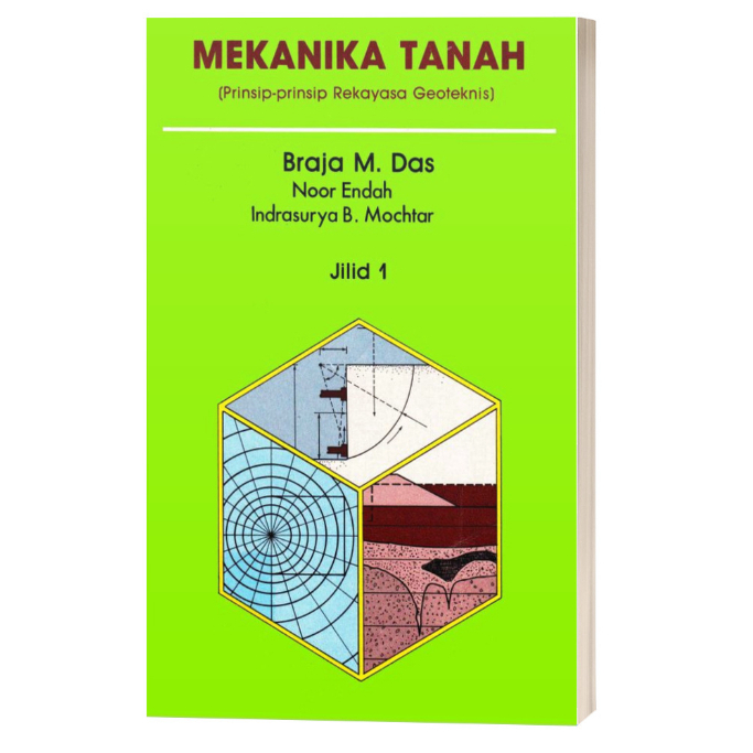 

[SB001] E-Book Teknik Sipil Mekanika Tanah Jilid 1