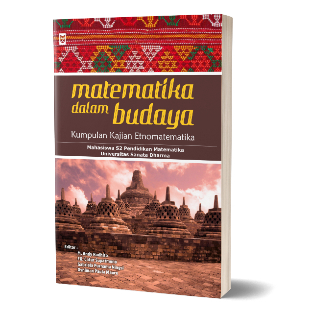 Matematika dalam Budaya : Kumpulan Kajian Etnomatematika