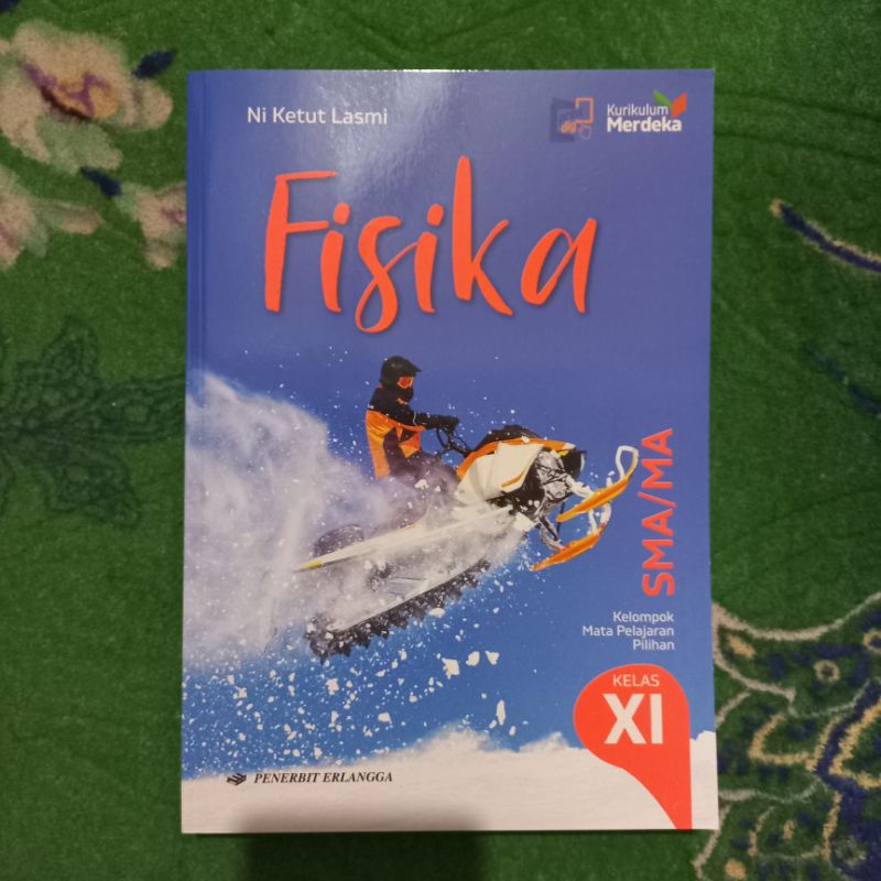 ORIGINAL BUKU FISIKA KELAS 11 SMA KURIKULUM MERDEKA