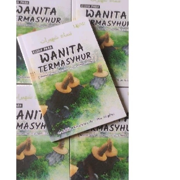 kisah wanita termasyhur