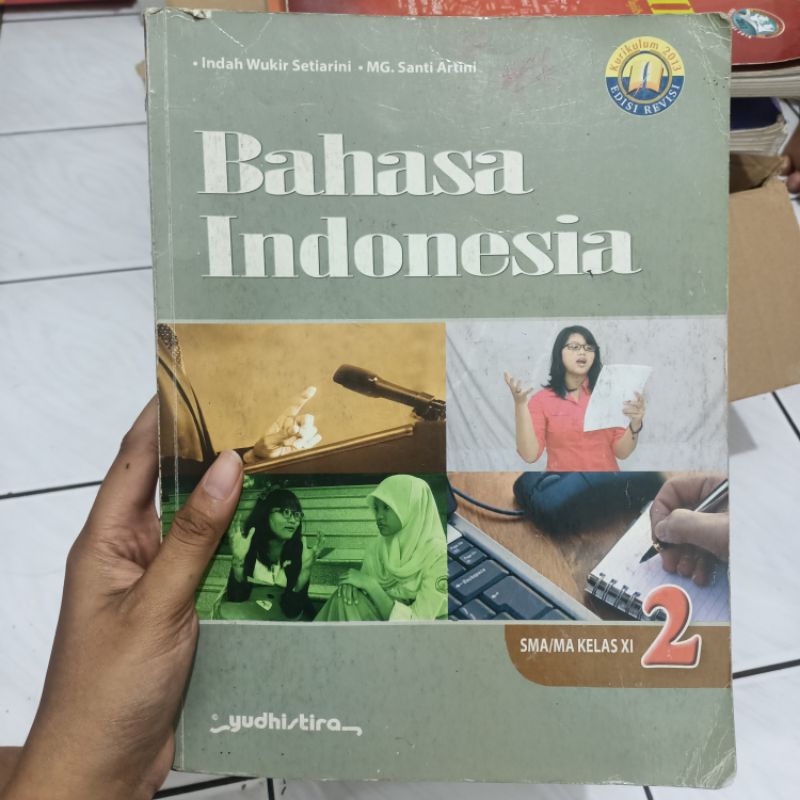 

BUKU BAHASA INDONESIA KELAS 11 YUDHISTIRA