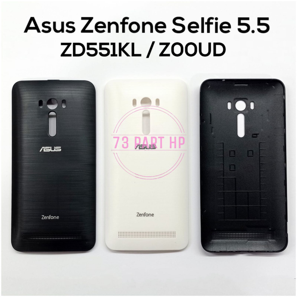 Backdoor AS Zenfone Selfie 5.5" ZD551KL / Z00UD / Z00UDH / Z00UDC / Z00UDB - Penutup Tutup Baterai C