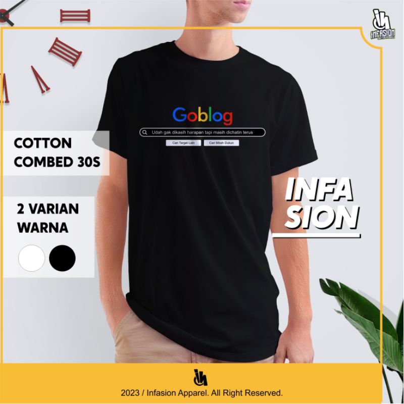 Kaos Goblog - Kaos Kata Kata Viral | Kaos Distro Combed 30s